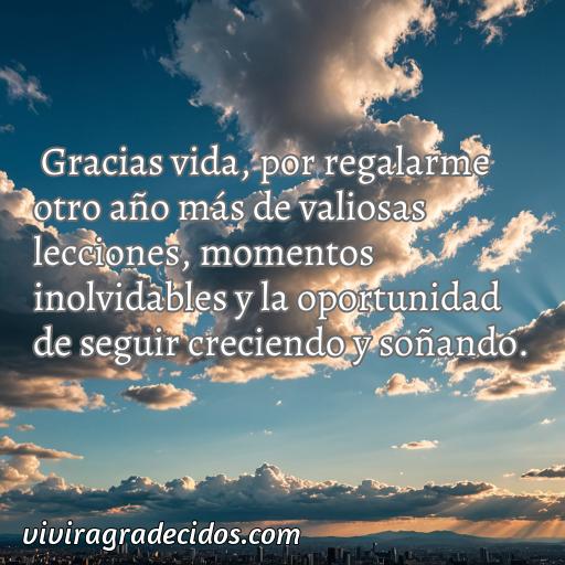 Frases de agradecimiento a la vida por mi cumpleaños