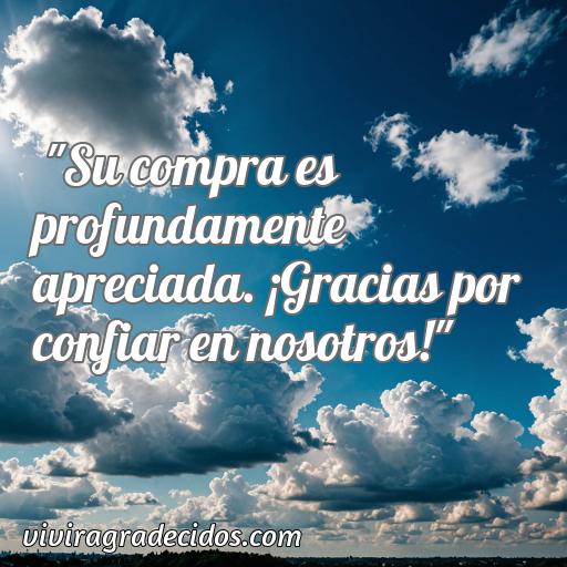50 Mejores Frases de agradecimiento a un comprador