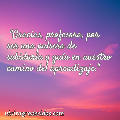 50 Frases de agradecimiento a una profesora por su entrega